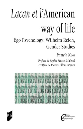 Lacan et l'American way of life. Ego psychology, Wilhelm Reich, gender studies, Edition en anglais