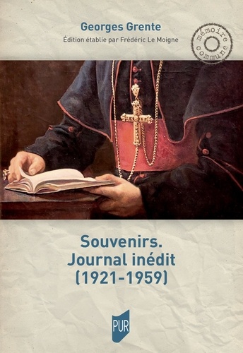 Souvenirs. Journal inédit (1921-1959)