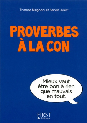 Proverbes à la con