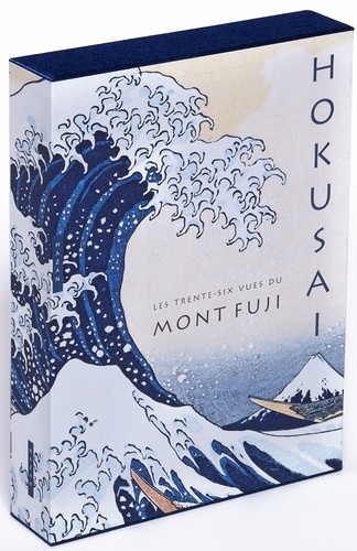 Hokusai. Les trente-six vues du mont Fuji