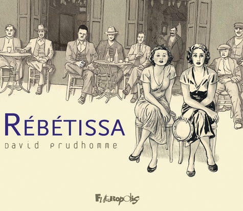 Rébétissa. (L'antidote)