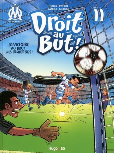 Droit au But ! Tome 11 : La victoire au bout des crampons !