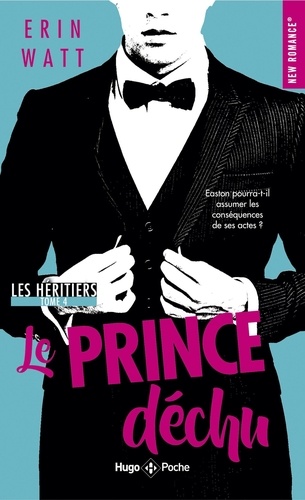 Les Héritiers Tome 4 : Le prince déchu