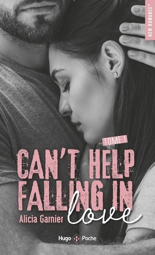 Can't help falling in love Tome 1