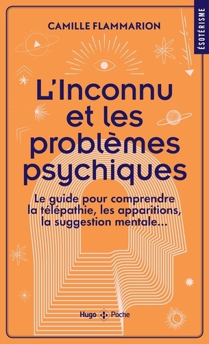 L'inconnu et les problèmes psychiques