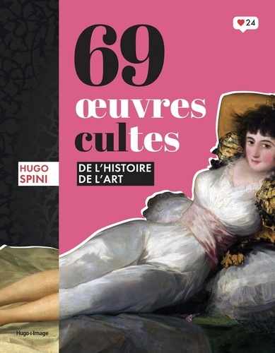 69 oeuvres d'art cultes de l'histoire de l'art