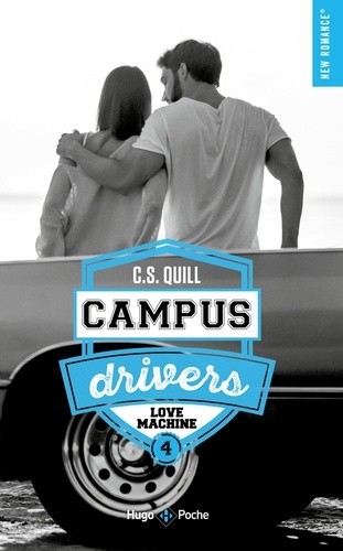 Campus drivers Tome 4 : Love machine