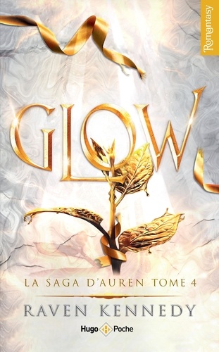 La saga d'Auren Tome 4 : Glow