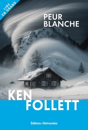 Peur blanche [EDITION EN GROS CARACTERES