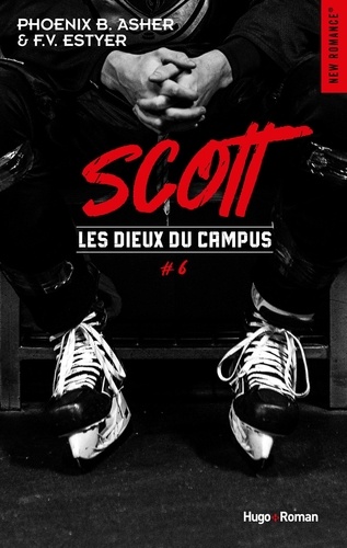 Les dieux du campus Tome 6 : Scott