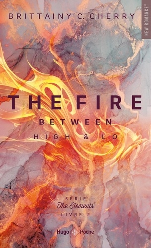 The Elements Tome 2 : The Fire between High & Lo