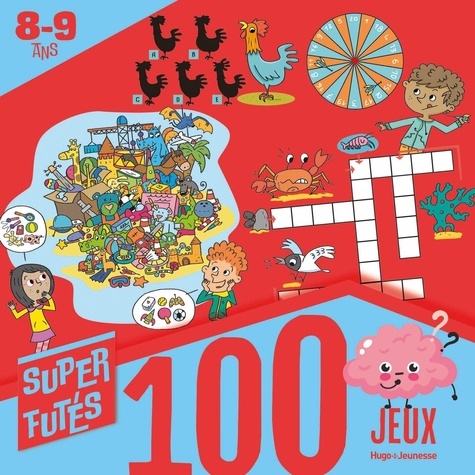 100 jeux pour super futés 8-9 ans