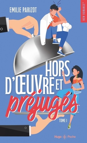 Hors-d'oeuvre et préjugés Tome 1