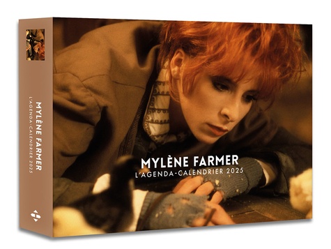 L'agenda-calendrier Mylène Farmer. Edition 2025