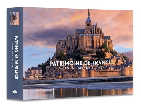 L'agenda-calendrier Patrimoine de France. Edition 2025