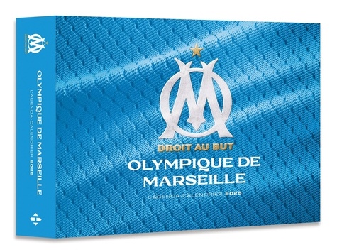 L'agenda-calendrier Olympique de Marseille. Edition 2025