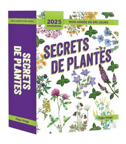 Secrets de plantes. Edition 2025