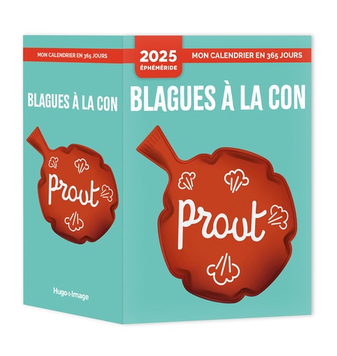 Blagues à la con. Edition 2025