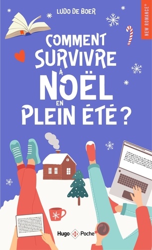 Comment survivre à Noël en plein été ?