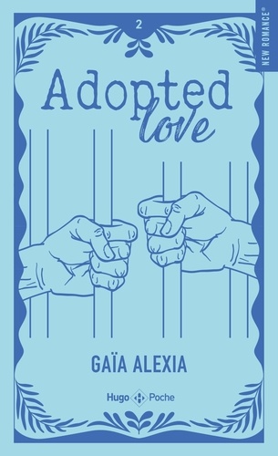 Adopted love Tome 2 . Edition collector