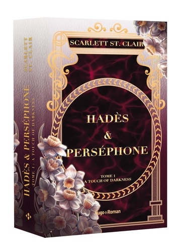 Hadès & Perséphone Tome 1 : A Touch of Darkness