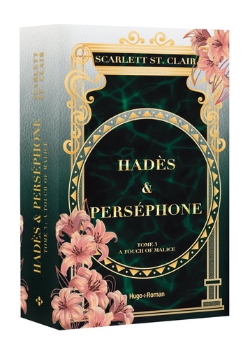 Hadès & Perséphone Tome 3 : A touch of Malice. Edition collector