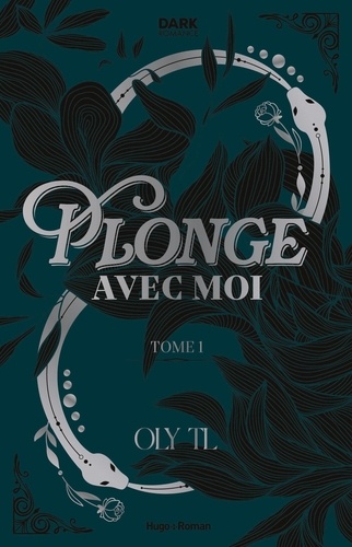 Plonge avec moi Tome 1