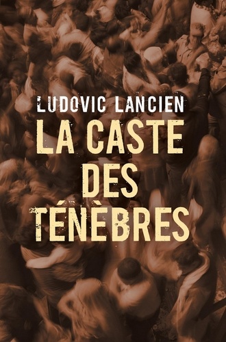 La caste des ténèbres