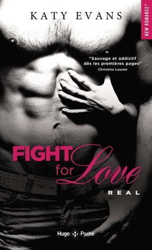 Fight for Love Tome 1 : Real