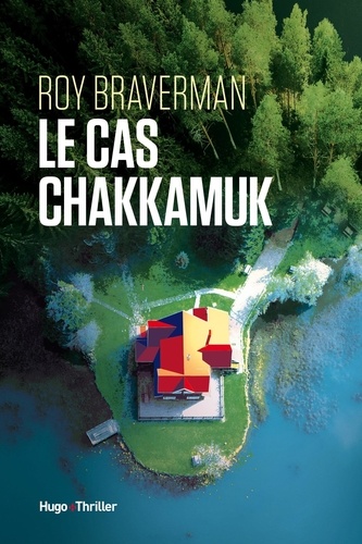 Le cas Chakkamuk