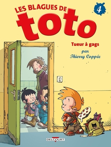 Les Blagues de Toto Tome 4 : Tueur à gags