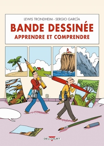 Bande dessinée. Apprendre et comprendre