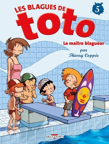 Les Blagues de Toto Tome 5 : Le maître blagueur