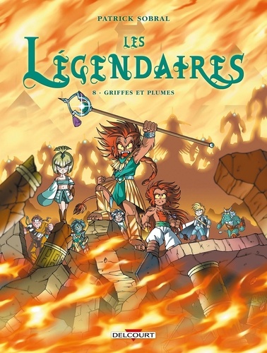 Les Légendaires Tome 8 : Griffes et Plumes