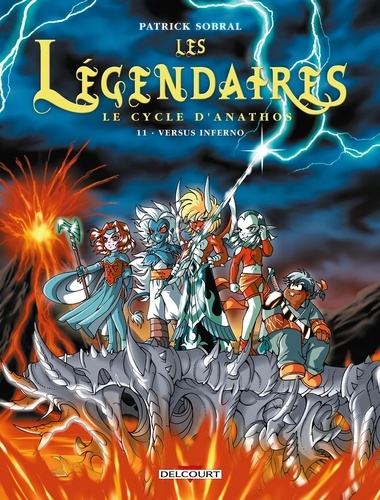 Les Légendaires Le cycle d'Anathos Tome 11 : Versus inferno