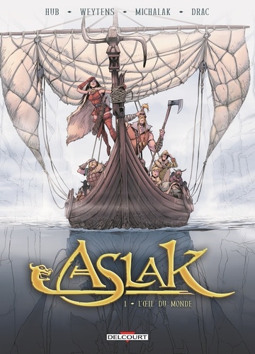 Aslak  Tome 1 : L'oeil du monde