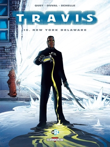 Travis Tome 10 : New York Delaware