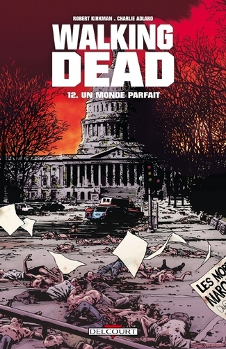 Walking Dead Tome 12 : Un monde parfait