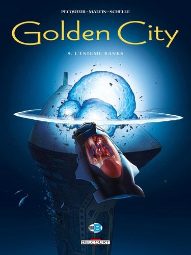 Golden City Tome 9 : L'énigme Banks