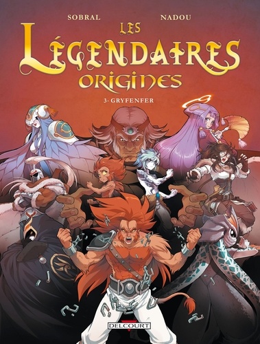 Les légendaires origines Tome 3 : Gryfenfer