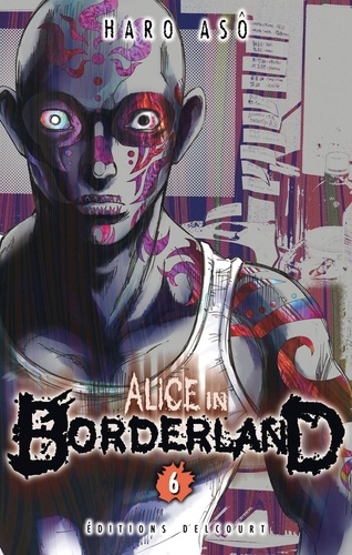 Alice in Borderland Tome 6