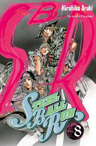 Steel Ball Run Tome 8