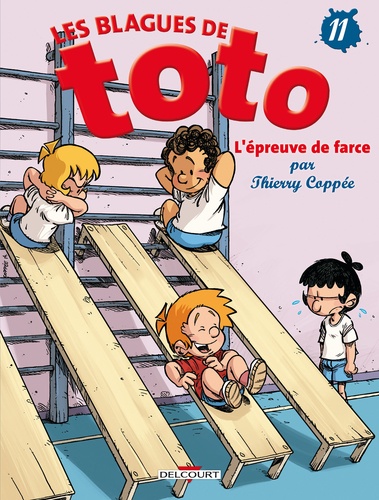 Les Blagues de Toto Tome 11 : L'épreuve de farce