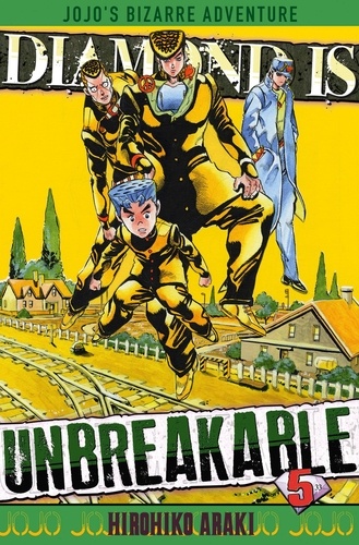 Diamond is unbreakable - Jojo's Bizarre Adventure Tome 5