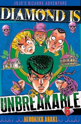 Diamond is unbreakable - Jojo's Bizarre Adventure Tome 6