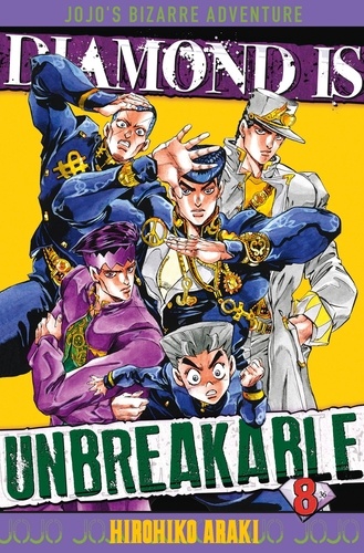 DIAMOND IS UNBREAKABLE - JOJO'S BIZARRE ADVENTURE TOME 8