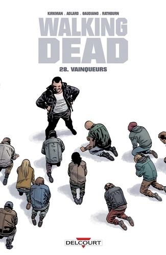 Walking Dead Tome 28 : Vainqueurs