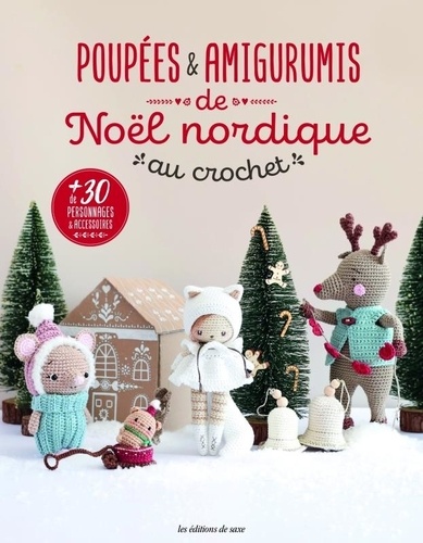 Poupées & amigurumis de Noël nordique au crochet