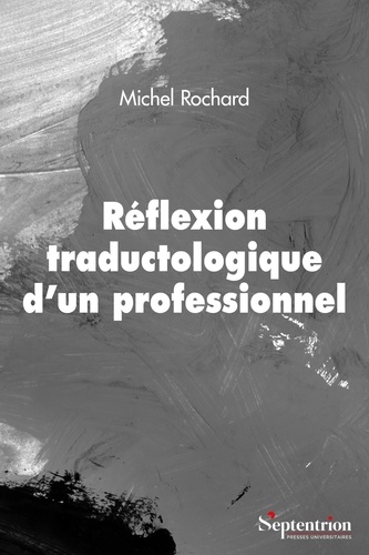 Réflexion traductologique d'un professionnel