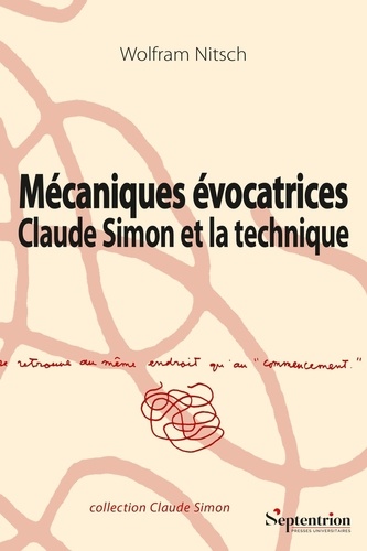 Mécaniques évocatrices. Claude Simon et la technique